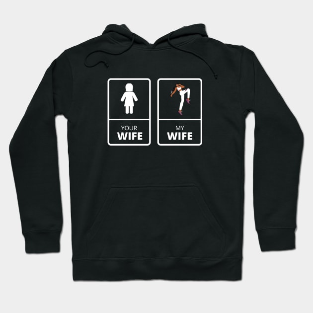 your wife my wife , sporty wife ,funny husband gift idea 2022 Hoodie by flooky